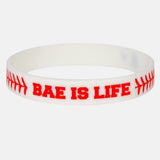 Bae is Life wristband