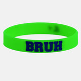 Bruh wristband