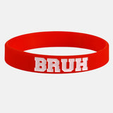 Bruh wristband