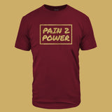 Pain to Power Essential Tee