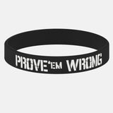 Prove'em Wrong Wristband